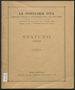 Statuto : testo unico approvato con deliberazione dell'assemblea generale degli azionisti 15 aprile 1935 ... a termini di legge / La Fondiaria vita