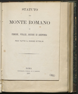 Statuto del Monte Romano di pensioni, vitalizi, soccorsi ed assistenza per tutto il Regno d'Italia