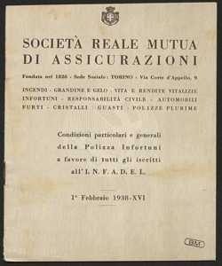 Condizioni particolari e generali della polizza infortuni a favore degli iscritti all'INFADEL / Società reale mutua di assicurazioni