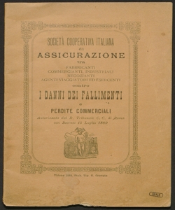 Società cooperativa italiana di assicurazione tra fabbricanti, commercianti, industriali ... contro i danni dei fallimenti e perdite commerciali