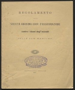 Regolamento della Società anonima coop. d'assicurazione contro i danni degl'incendii 