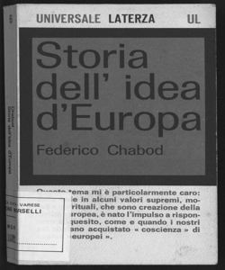 Storia dell'idea d'Europa / Federico Chabod ; a cura di Ernesto Sestan e Armando Saitta