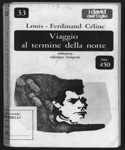 Viaggio al termine della notte / Louis-Ferdinand Celine ; traduzione dal francese di Alex Alexis