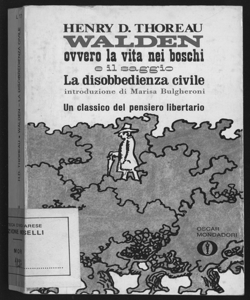 Walden, ovvero La vita nei boschi / Henry David Thoreau ; traduzione di Piero Sanavio