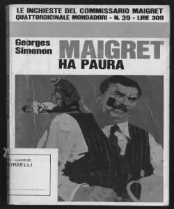 Maigret ha paura / di Georges Simenon