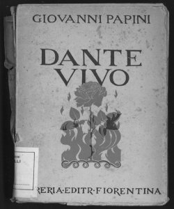 Dante vivo / Giovanni Papini
