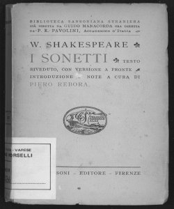 I sonetti / W. Shakespeare ; testo riveduto, con versione a fronte introduzione e note a cura di Piero Rebora