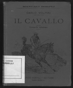 Il cavallo / di Carlo Volpini