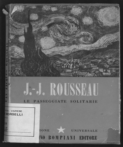 Le passeggiate solitarie / di Jean-Jacques Rousseau ; a cura di Beniamino Dal Fabbro