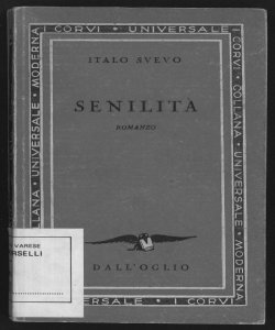 Senilità : romanzo / di Italo Svevo