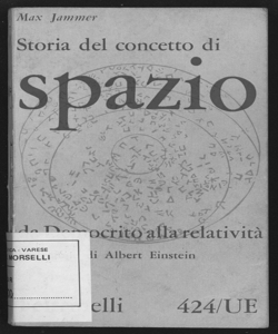 Storia del concetto di spazio / di Max Jammer ; con una premessa di Albert Einstein