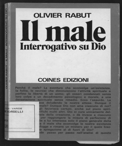 Il male interrogativo su Dio / Olivier Rabut