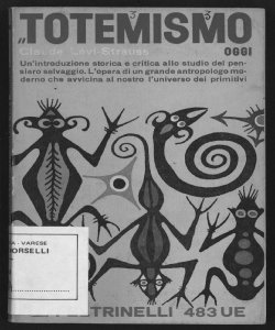 Il totemismo oggi / Claude Lévi-Strauss