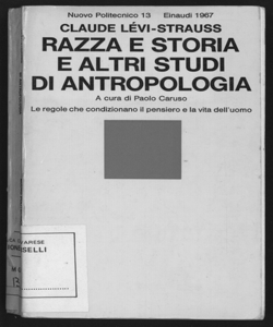 Razza e storia e altri studi di antropologia / Claude Levi-Strauss ; a cura di Paolo Caruso