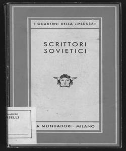 Scrittori sovietici : raccolta antologica di prose e poesie / a cura di G. Reavey ... [et al.]