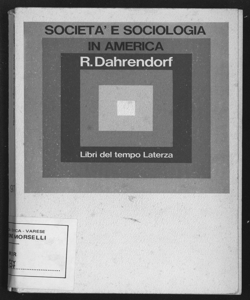 Società e sociologia in America / Ralf Dahrendorf