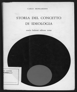 Storia del concetto di ideologia / Carlo Mongardini