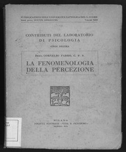 La fenomenologia della percezione / Cornelio Fabro