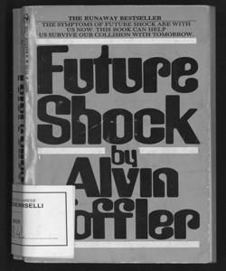 Future shock / by Alvin Toffler