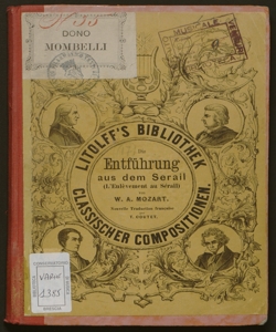 Die Entführung aus dem Sérail : Oper in drei Aufzügen / von W. A. Mozart ; nouvelle traduction francaise par T. Coutet