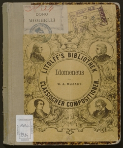 Idomeneus Koenig von Creta : Oper in drei Aufzügen / von W.A. Mozart ; vollstandiger Clavierauszug mit deutschem und italienischem Texte