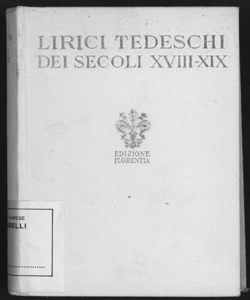 Lirici tedeschi dei secoli 18.-19. / traduzioni poetiche di Antonio Zardo