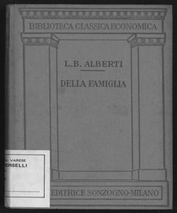 Della famiglia / di L. B. Alberti ; con prefazione di Carlo Capasso