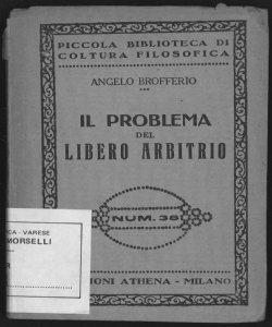 Il problema del libero arbitrio / Angelo Brofferio