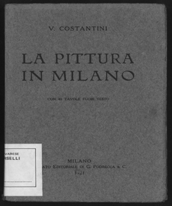 La pittura in Milano / V. Costantini