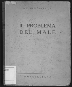 Il problema del male : la storia / A. D. Sertillanges