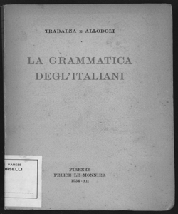 La grammatica degl'italiani / Trabalza e Allodoli