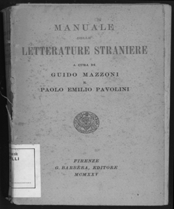 Letterature straniere : manuale comparativo corredato di esempi con speciale riguardo alle genti ariane / per cura di Guido Mazzoni e Paolo Emilio Pavolini