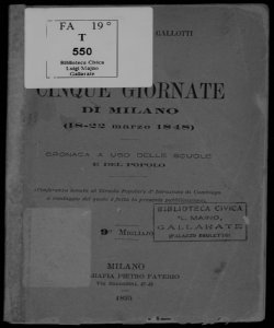 Le Cinque giornate di Milano : 18-22 marzo 1848 / Giovanni Vincenzo Gallotti