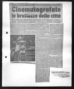 ALLA DECIMA TRIENNALE CORTOMETRAGGI POLEMICI - Cinematografate le bruttezze della città - Tre pellicole illustrano la buona e la cattiva urbanistica - Rivedremo piazzale Corvetto e Porta Ticinese, sta in CORRIERE LOMBARDO - quotidiano