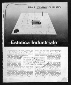 ALLA X TRIENNALE DI MILANO - Estetica Industriale - Un interessante giro d'orizzonte sui rapporti di collaborazione tra il mondo dell'arte e quello della tecnica moderna., sta in VIE D'ITALIA - periodico