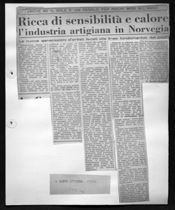 ANCHE SE IL SOLE È UN REGALO PER POCHI MESI ALL'ANNO - Ricca di sensibilità e calore l'industria artigiana in Norvegia - Le nuove generazioni d'artisti fedeli alle linee fondamentali dei padri, sta in IL NUOVO CITTADINO - quotidiano