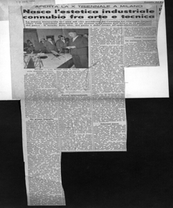 APERTA LA X TRIENNALE A MILANO - Nasce l'estetica industriale connubio fra arte e tecnica - La mostra inaugurata ieri sera dal vice presidente del Consiglio on. Giuseppe Saragat - Oltre 1500 espositori distribuiti in 34 sezioni nel Palazzo dell'Arte e in 18 padiglioni del parco - Il mondo delle idee, del gusto e delle forme all'appuntamento milanese, sta in GAZZETTA DEL POPOLO - quotidiano
