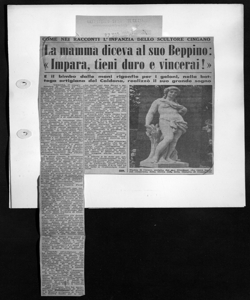 COME NEI RACCONTI L'INFANZIA DELLO SCULTORE CINGANO - La mamma diceva al suo Beppino: <<Impara, tieni duro e vincerai!>> - E il bimbo dalle mani rigonfie per i geloni, nella bottega artigiana del Caldana, realizzò il suo grande sogno, sta in GAZZETTINO SERA - quotidiano