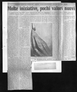 CONSUNTIVO DELLE ARTI FIGURATIVE NELL'ANNO 1954 - Molte iniziative, pochi valori nuovi - Il meglio è stato dato dalle mostre internazionali (Biennale, Triennale) e da quelle di maestri celebri (Rouault a Milano, Quattro Grandi a Firenze, Espressionisti a Torino) - Gli italiani hanno lavorato molto ma creato poco, sta in IL POPOLO NUOVO - quotidiano