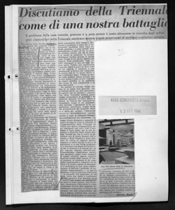 Discutiamo della Triennale come di una nostra battaglia - Il problema della casa comoda, graziosa e a poco prezzo è posto attraverso le ricerche degli artisti però i costruttori della Triennale sembrano ancora troppo preoccupati di problemi e soluzioni astratte, sta in VOCE COMUNISTA - periodico