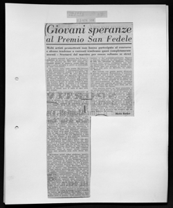 Giovani speranze al Premio San Fedele - Molti artisti promettenti non hanno partecipato al concorso e alcune tendenze o correnti sembrano quasi completamente assenti - Scostarsi dal maestro per essere soltanto se stessi, sta in L'ITALIA - quotidiano