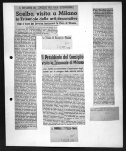 IL PRESIDENTE DEL CONSIGLIO NELL'ITALIA SETTENTRIONALE - Scelba visita a Milano la Triennale delle arti decorative - Oggi il Capo del Governo inaugurerà la Fiera di Vicenza, sta in LA TRIBUNA DEL MEZZOGIORNO - quotidiano