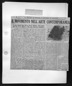 LA MOSTRA DI PITTURA E SCULTURA DI LOSANNA - IL MOVIMENTO NELL'ARTE CONTEMPORANEA - Le opere presenti hanno tutte un notevole significato: alcune risplendono per la loro bellezza e altre hanno importanza documentaria, sta in L'ITALIA - quotidiano