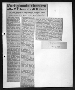 L'artigianato straniero alla X Triennale di Milano - Nel vasto panorama di una produzione di 14 Paesi che per tecnica e intelligenza ha tutte le carte in regola, emergono nettamente Finlandia, Svezia, Spagna, Francia e Germania, sta in IL POPOLO - quotidiano