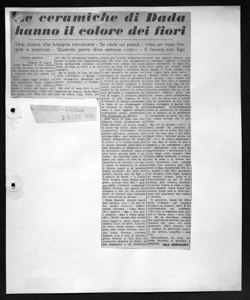 Le ceramiche di Dada hanno il colore dei fiori - Una donna che bisogna conoscere - Se vede un pesce¿ crea un vaso fragile e prezioso - Quando parla dice sempre <<noi>> - Il lavoro con Ego, sta in L'UNITÀ - quotidiano