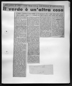 MILANO È PIÙ CHE MAI UNA GIUNGLA D'ASFALTO - Il verde è un'altra cosa - Il Sindaco e l'assessore ai Lavori Pubblici, pur di ingrossare le cifre, vi hanno incluso anche i parchi chiusi al pubblico e situati a 5 o 6 chilometri dal centro, là dove la città sconfina nella campagna, sta in AVANTI! - quotidiano