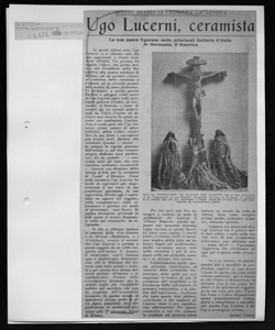 QUINTO VENERI CI PRESENTA UN ARTISTA - Ugo Lucerni, ceramista - Le sue opere figurano nelle principali Gallerie d'Italia, di Germania, d'America, sta in LA LIBERTÀ - quotidiano