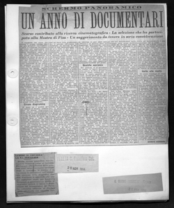 SCHERMO PANORAMICO - UN ANNO DI DOCUMENTARI - Scarso contributo alla ricerca cinematografica - La selezione che ha partecipato alla Mostra di Pisa - Un suggerimento da tenere in seria considerazione, sta in IL NUOVO CORRIERE - quotidiano