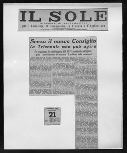 Senza il nuovo Consiglio la Triennale non può agire - Per organizzare la manifestazione del 1957 è necessario predisporre i piani - L'interessamento dell'industria - Il problema delle sovvenzioni, sta in IL SOLE - quotidiano