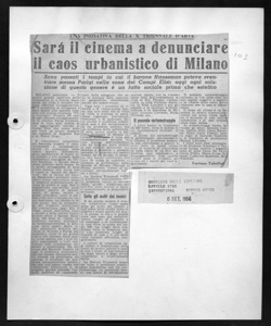 UNA INIZIATIVA DELLA X TRIENNALE D'ARTE - Sarà il cinema a denunciare il caos urbanistico di Milano - Sono passati i tempi in cui il barone Haussman poteva sventrare mezza Parigi nella zona dei Campi Elisi: oggi ogni soluzione di questo genere è un fatto sociale prima che estetico, sta in CORRIERE DEGLI ITALIANI - quotidiano